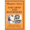 Lollards and Reformers by Margaret Aston