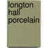 Longton Hall Porcelain