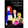 Look Back With Longing by Suzanne Morris