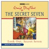 Look Out, Secret Seven door Enid Blyton