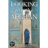 Looking for the Afghan door Richard Loseby