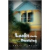 Looks Can Be Deceiving door Terry I. Miles