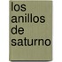 Los Anillos de Saturno