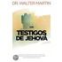 Los Testigos De Jehova