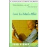Love Is A Man's Affair door Onbekend