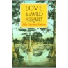 Love Is a Wild Assault door Elithe Hamilton Kirkland