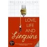 Love Life And Linguine door Melissa Jacobs