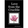 Love from the Crucible door Kelvin Bueckert