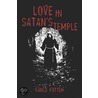 Love in Satan's Temple door Karla Potter