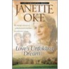 Love's Unfolding Dream door Jeanette Oke