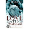 Love, Dating, Marriage door George G. Bloomer