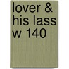 Lover & His Lass W 140 door Willcocks