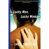 Lucky Man, Lucky Woman door Jack Driscoll