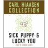 Lucky You / Sick Puppy door Carl Hiaasen