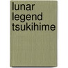 Lunar Legend Tsukihime door Type Moon