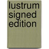 Lustrum Signed Edition by Unknown