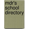 Mdr's School Directory door Carol Vass