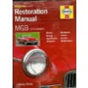 Mgb Restoration Manual door Lindsay Porter
