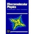 Macromolecular Physics
