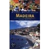 Madeira. Reisehandbuch door Irene Börjes