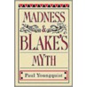 Madness & Blake's Myth door Paul Youngquist