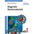 Magnetic Nanomaterials