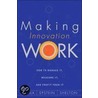Making Innovation Work by Tony Davila