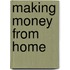 Making Money From Home
