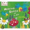 Making Sense Of It All door Sam Godwin
