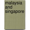 Malaysia And Singapore door Ron Emmons