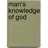Man's Knowledge Of God door Richard Acland Armstrong