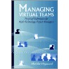 Managing Virtual Teams door Martha Haywood