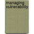 Managing Vulnerability