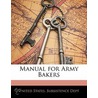 Manual For Army Bakers door United States. Army.
