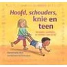 Hoofd, schouders, knie en teen by Annemarie Bon