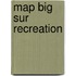 Map Big Sur Recreation