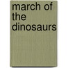 March Of The Dinosaurs door Jakki Wood