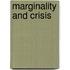 Marginality and Crisis
