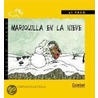 Mariquilla En La Nieve by Josefa Contijoch