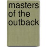 Masters Of The Outback door Margaret Way