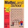 Maths Land High School by Sally Jones