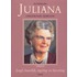 Koningin Juliana, ongewoon gewoon