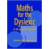 Maths for the Dyslexic