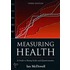 Measuring Health 3/e C