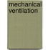 Mechanical Ventilation