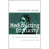 Medicalizing Ethnicity door Vilma Santiago-Irizarry