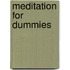 Meditation For Dummies