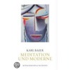 Meditation und Moderne door Karl Baier