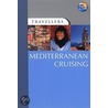 Mediterranean Cruising door Thomas Cook Publishing