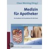 Medizin für Apotheker by Claus Werning